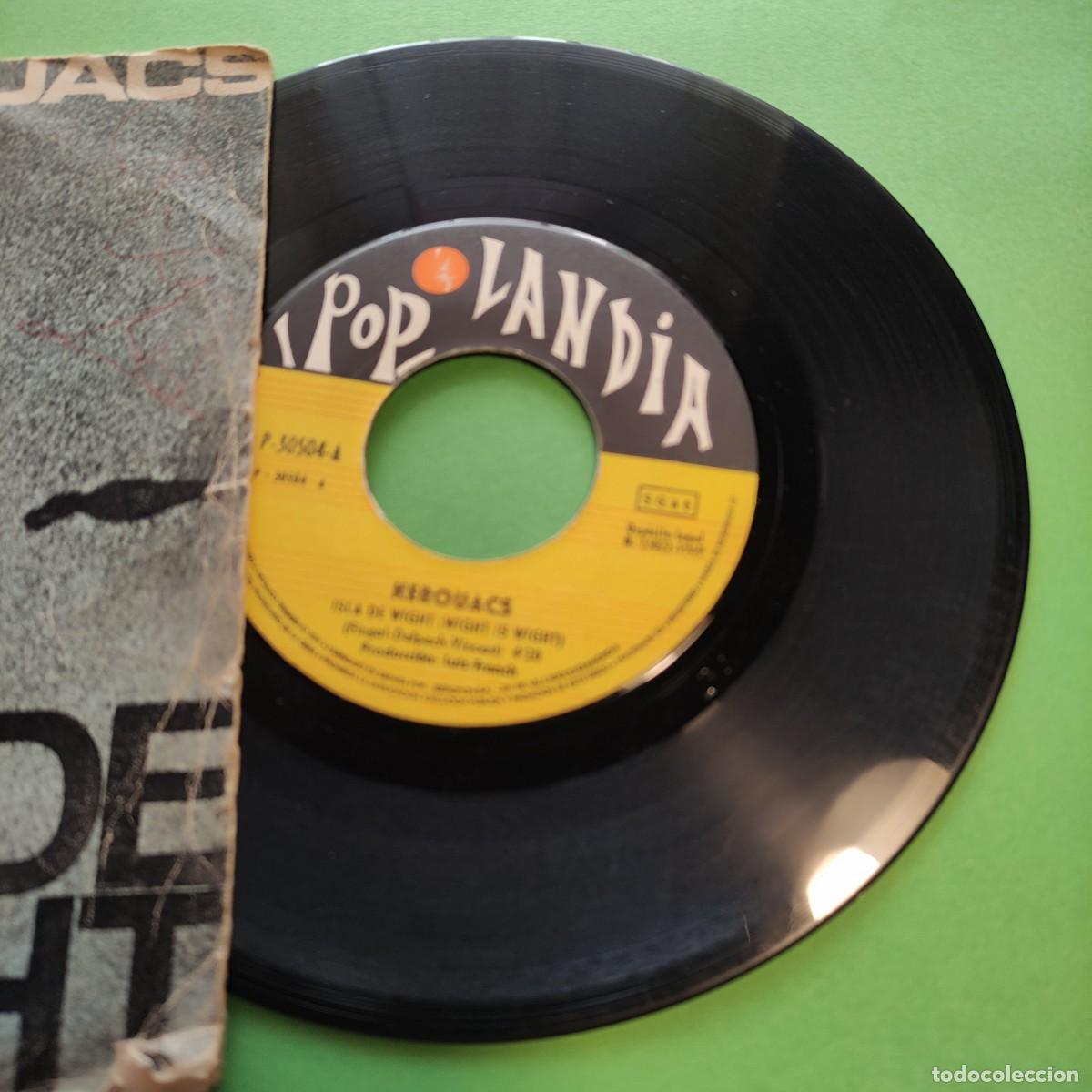 Discos de vinilo: SINGLE . KEROUACS ** ISLA DE WIGHT ** JUANI - Foto 2