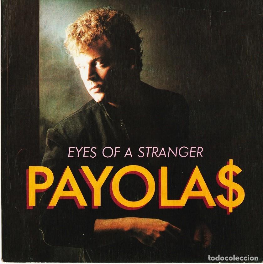 Discos de vinilo: Payola$ &ndash; Eyes Of A Stranger - Foto 1
