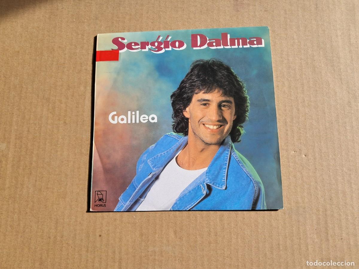 Discos de vinilo: SERGIO DALMA - GALILEA SINGLE 1991 - Foto 1