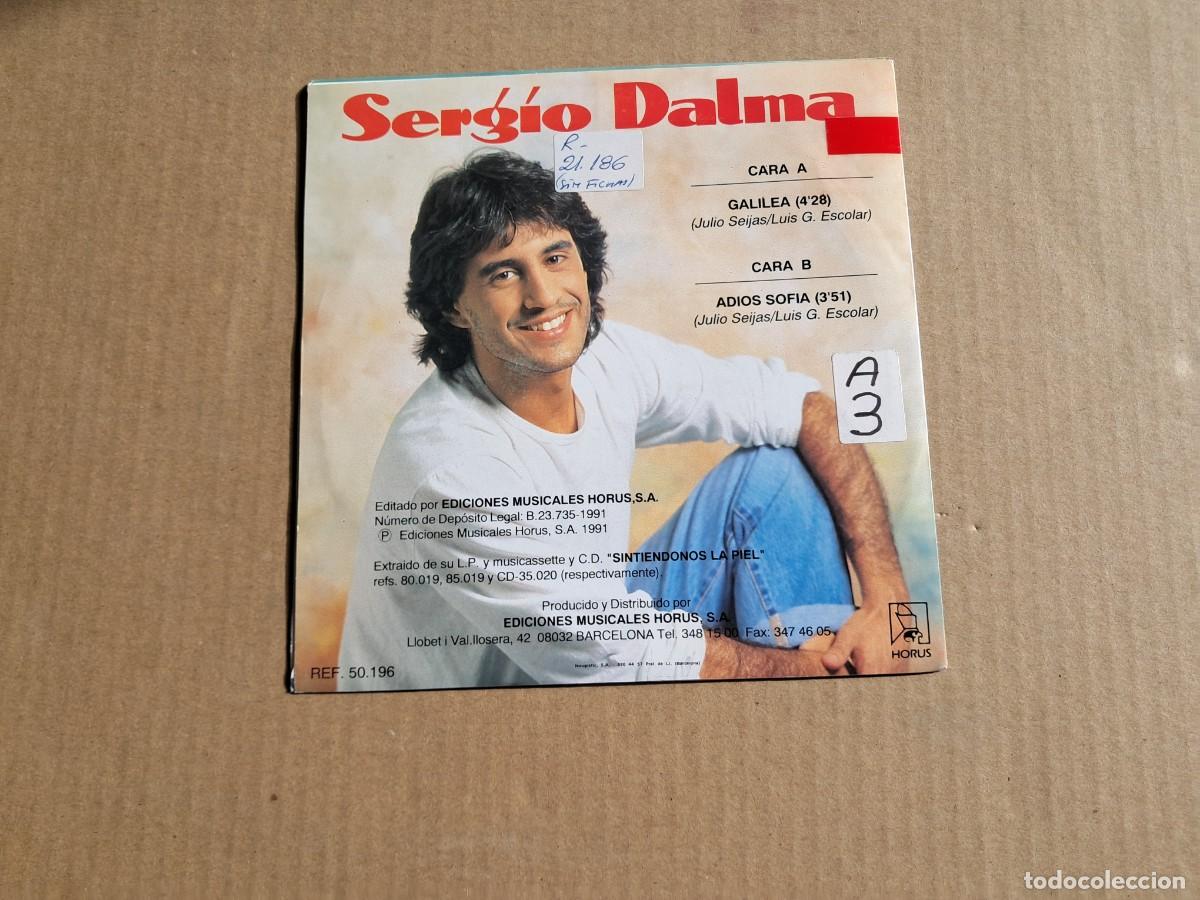 Discos de vinilo: SERGIO DALMA - GALILEA SINGLE 1991 - Foto 3