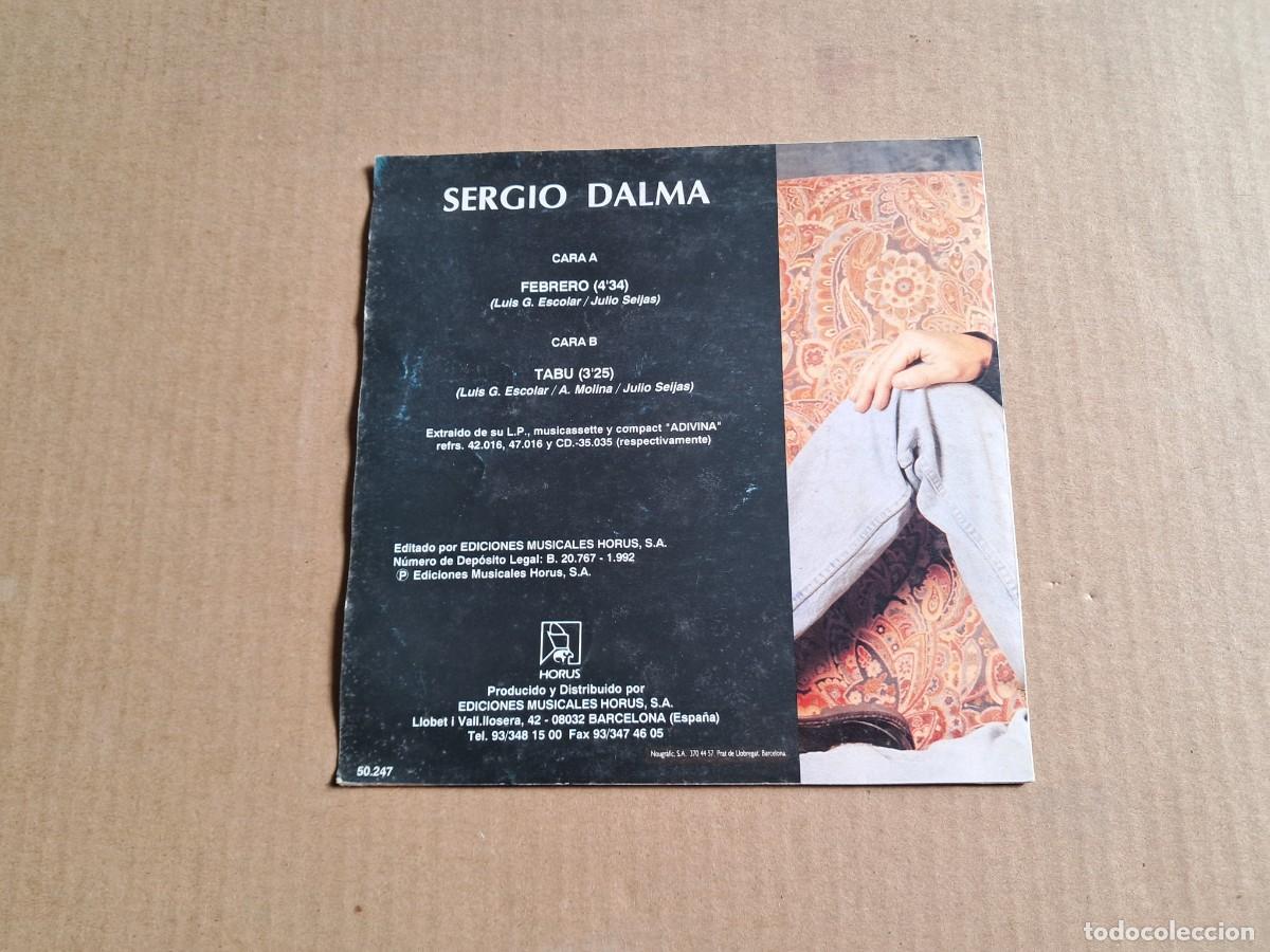 Discos de vinilo: SERGIO DALMA - FEBRERO SINGLE 1992 - Foto 3