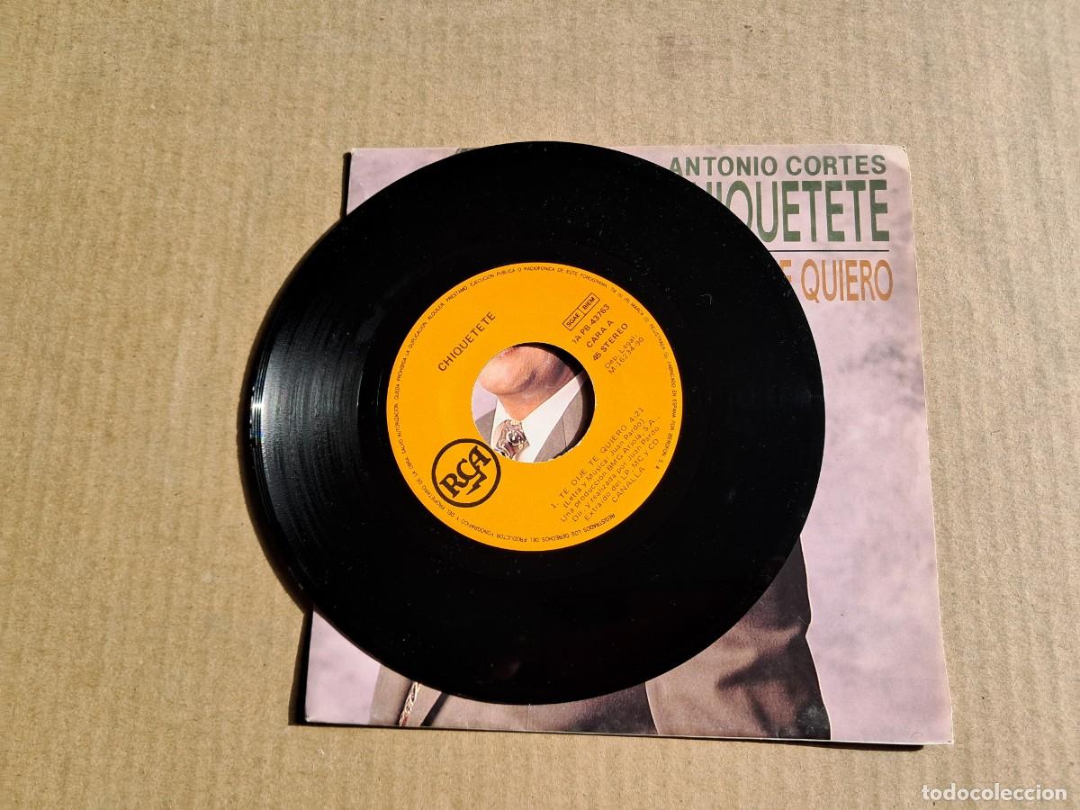Discos de vinilo: CHIQUETETE - TE DIJE TE QUIERO SINGLE 1990 - Foto 2