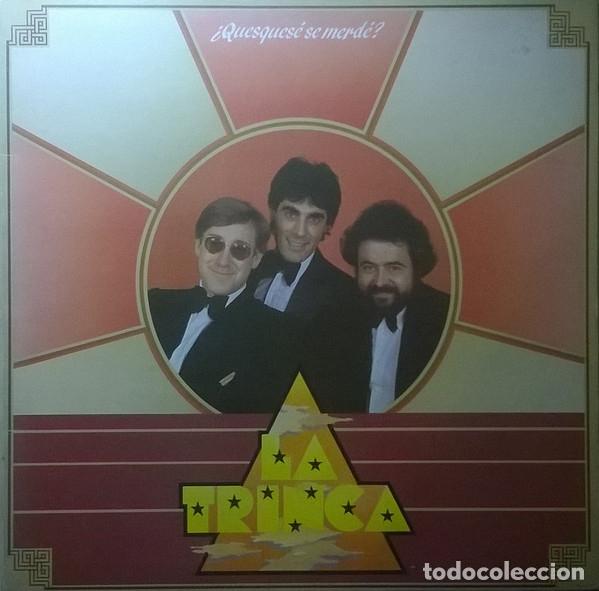 Discos de vinilo: La Trinca &lrm;&ndash; &iquest;Quesques&eacute; Se Merd&eacute;? - Foto 1