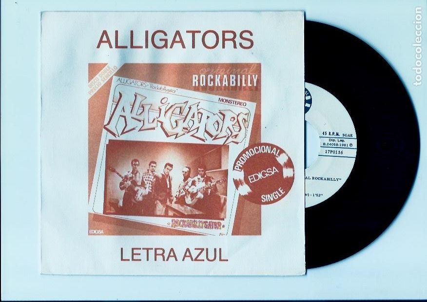 Discos de vinilo: ALLIGATORS. Letra azul. (vinilo single 1981) - Foto 1