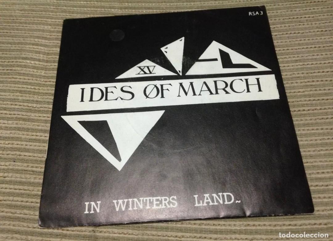 Vinyl-Schallplatten: IDES OF MARCH - IN WINTERS LAND 7&rdquo; SINGLE UK RS 1986 - GOTH ROCK - POST PUNK