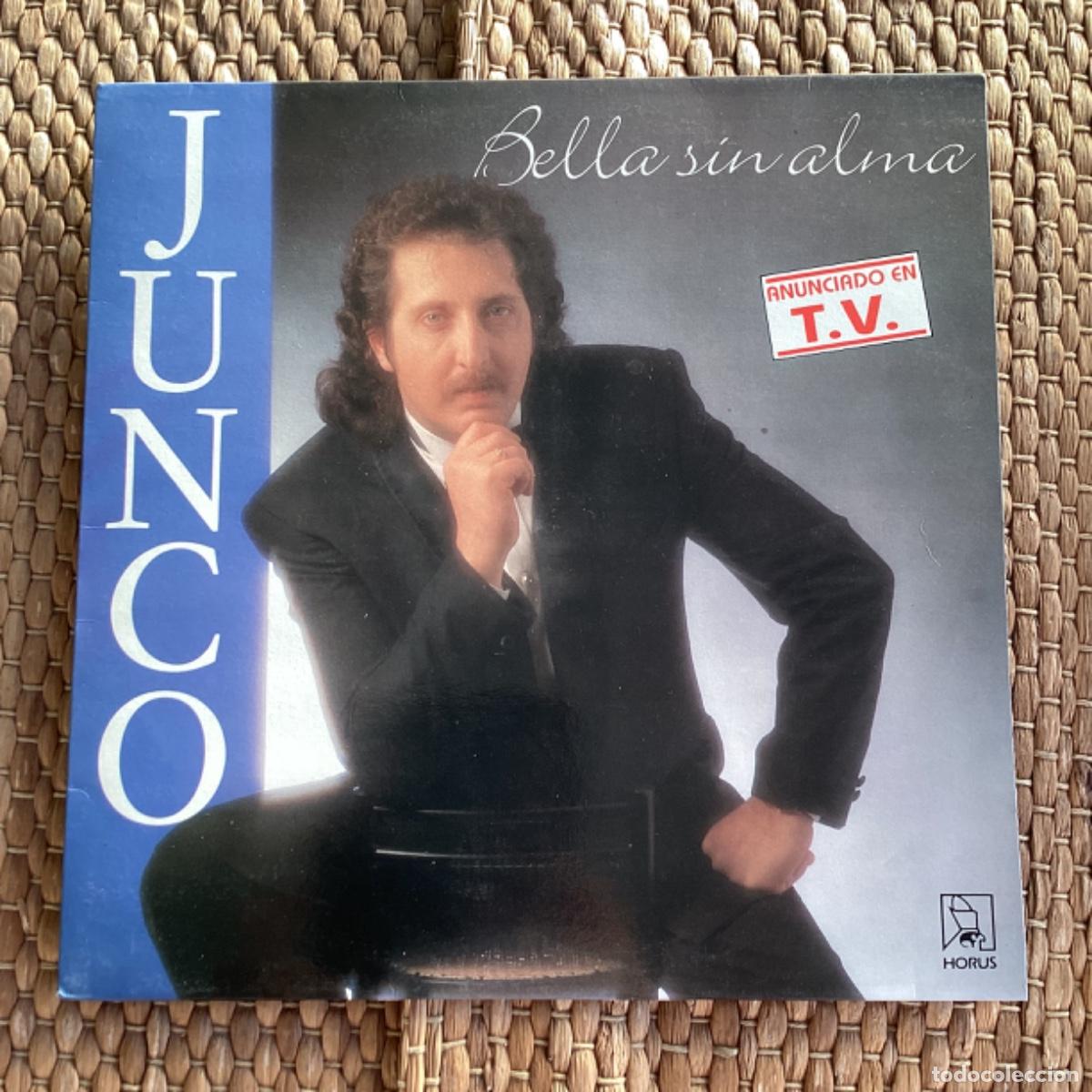 Discos de vinilo: V226 LP Junco - Bella sin alma - Horus 1991 - Foto 1