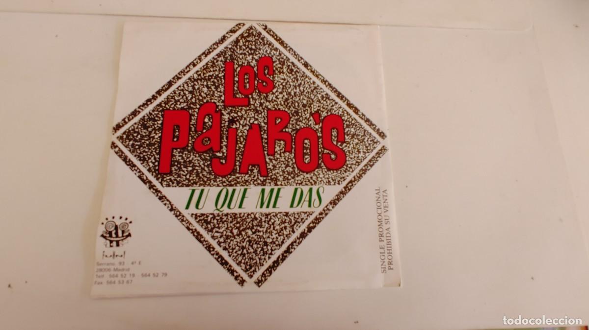 Discos de vinilo: LOS PAJAROS-SINGLE TU QUE ME DAS-MISMA CARA - Foto 2