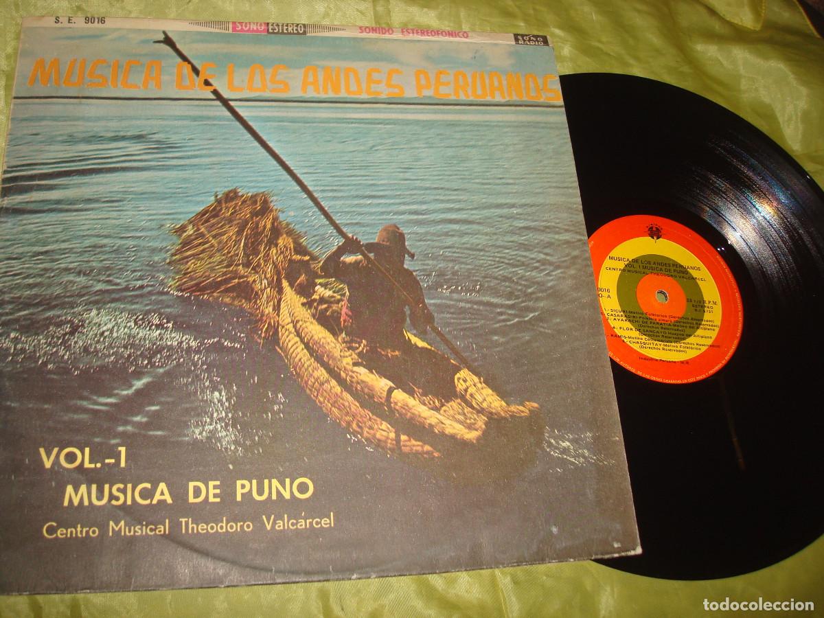 Dischi in vinile: MUSICA DE LOS ANDES PERUANOS. VOL. 1 : MUSICA DE PUNO. CENTRO THEODORO VALCARCEL. EDC. PERU.