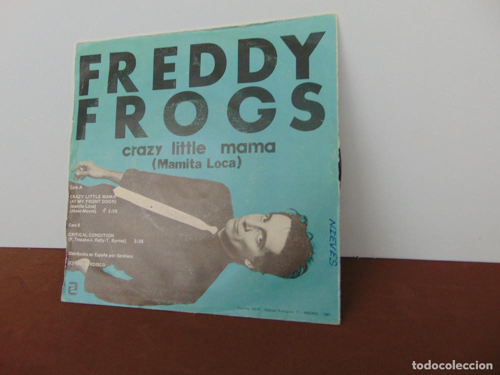 Discos de vinilo: FREDDY FROGS &ndash; Crazy Little Mama - SINGLE 1981 - Foto 4