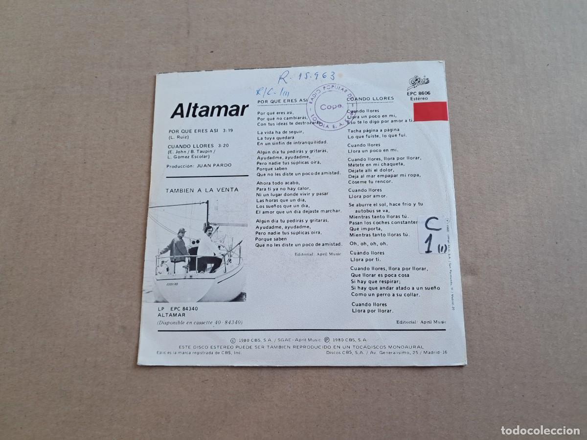 Discos de vinilo: ALTAMAR - POR QUE ERES ASI SINGLE 1980 - Foto 3