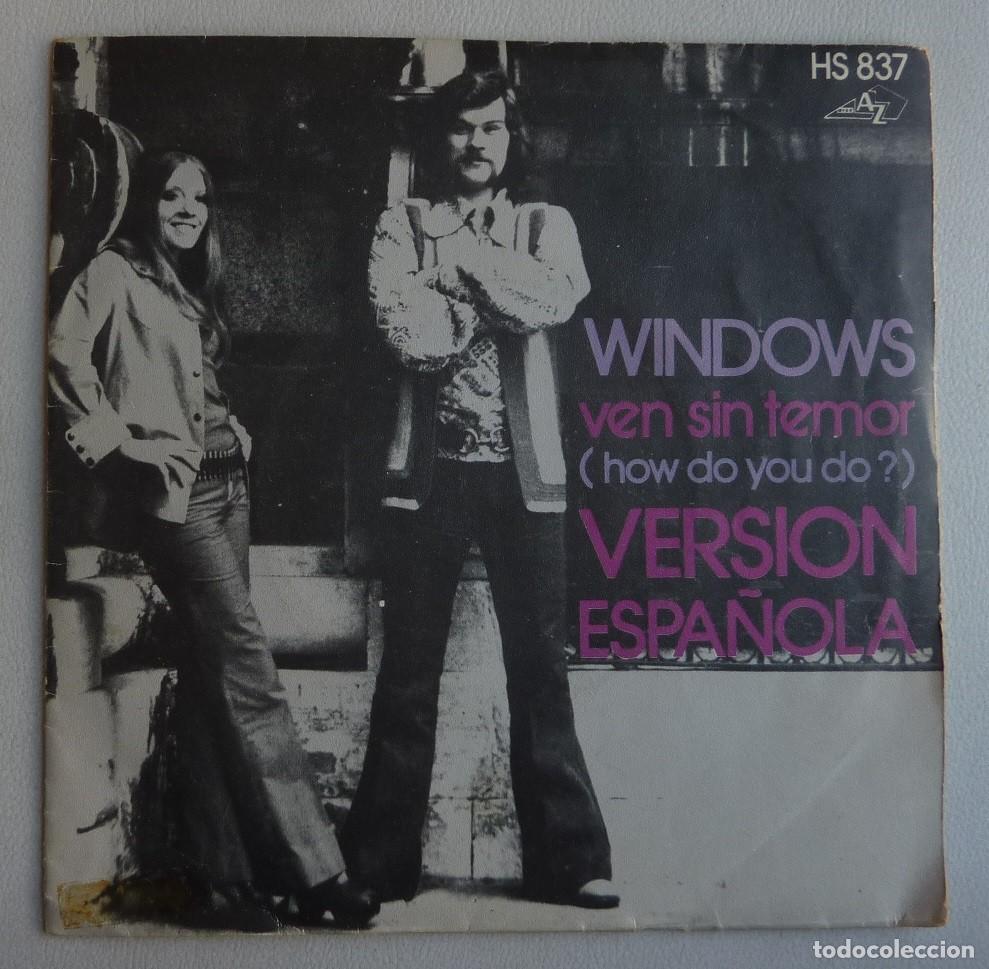 Discos de vinilo: WINDOWS / VEN SIN TEMOR / 1972 / SINGLE - Foto 1