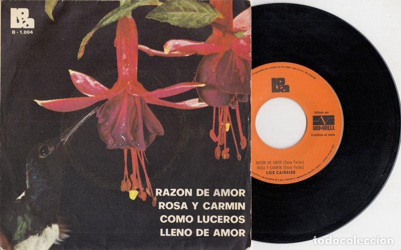 Discos de vinilo: LOS CAIRELES - RAZON DE AMOR - EP DE VINILO - CAJA 23 - Foto 1