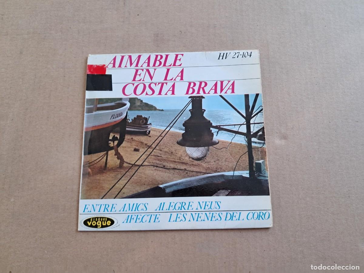 Discos de vinilo: AIMABLE - AIMABLE EN LA COSTA BRAVA EP 4 TEMAS 1963 EDICION ESPA&Ntilde;OLA - Foto 1