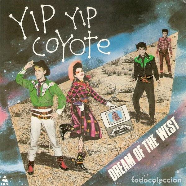 Vinyl-Schallplatten: Yip Yip Coyote &ndash; Dream Of The West