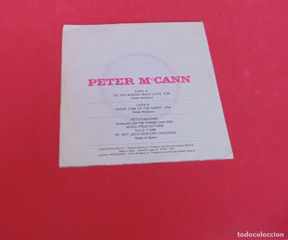 Discos de vinilo: PETER McCANN - DO YOU WANNA MAKE LOVE - SINGLE 1977 - Foto 3