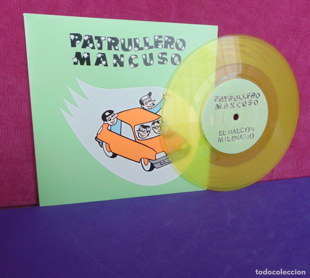 Discos de vinilo: PATRULLERO MANCUSO - EL HALCON MILENARIO - SINGLE VINILO COLOR - Foto 1