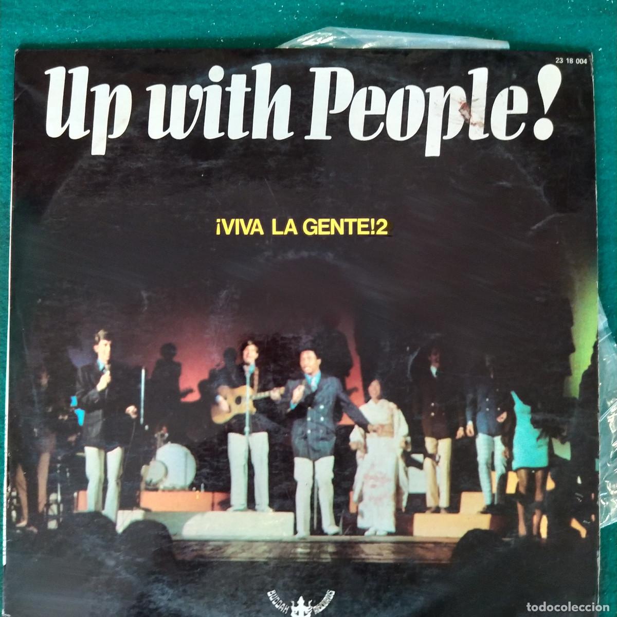 Discos de vinilo: Up With People! &ndash; &iexcl;Viva La Gente!2 - Foto 1