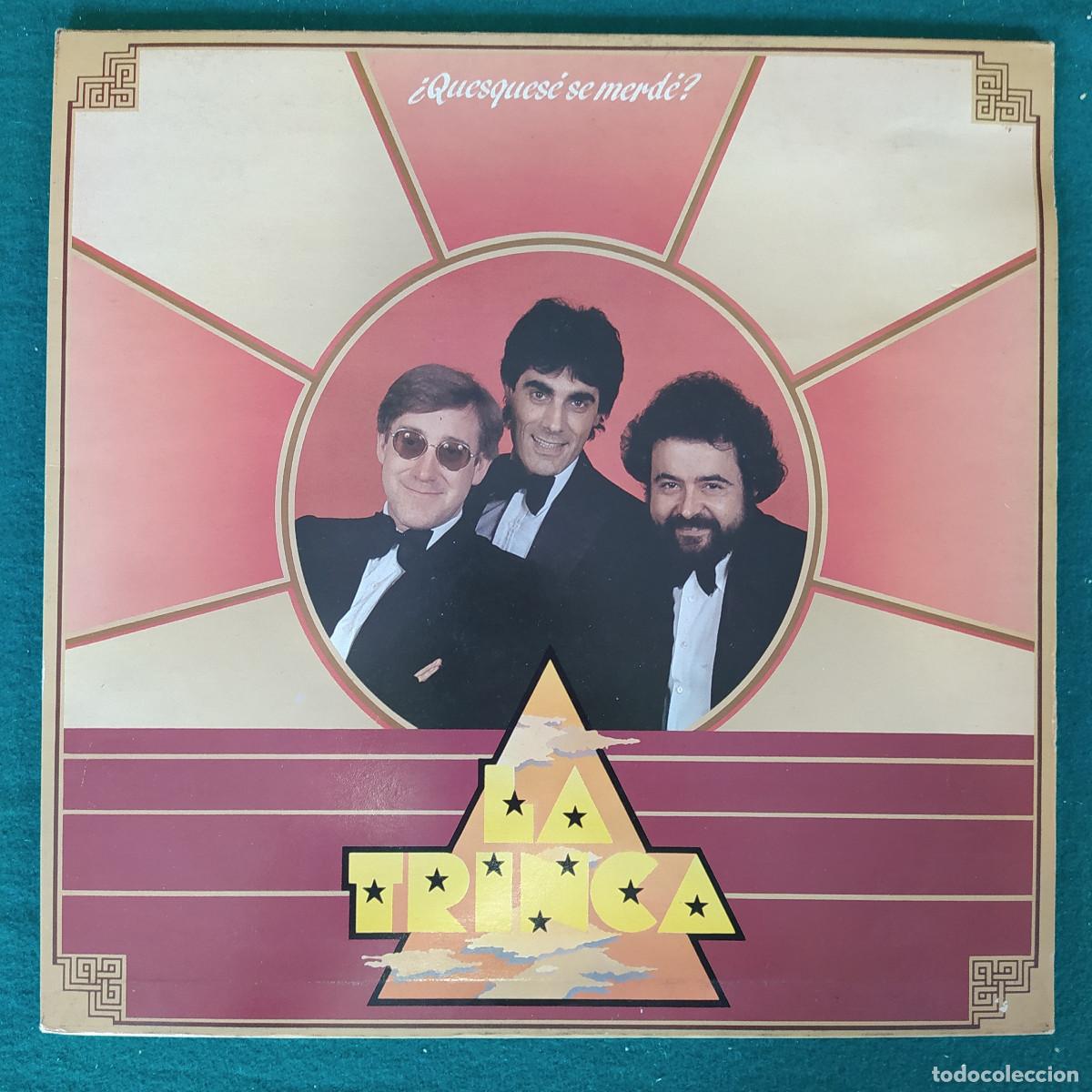 Discos de vinilo: La Trinca &ndash; &iquest;Quesques&eacute; Se Merd&eacute;? - Foto 1