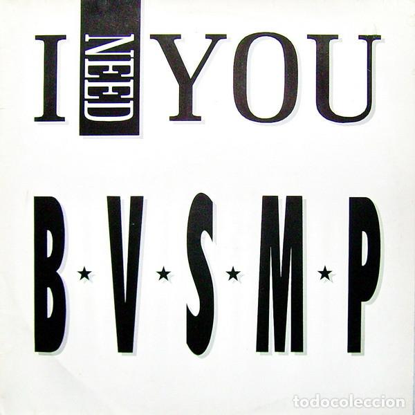 Discos de vinilo: B.V.S.M.P. &lrm;&ndash; I Need You - Foto 1