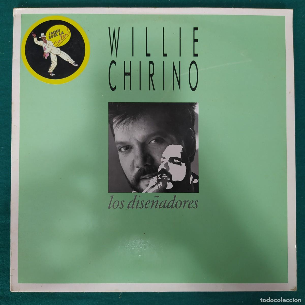 Discos de vinilo: Willy Chirino &ndash; Los Dise&ntilde;adores - Foto 1