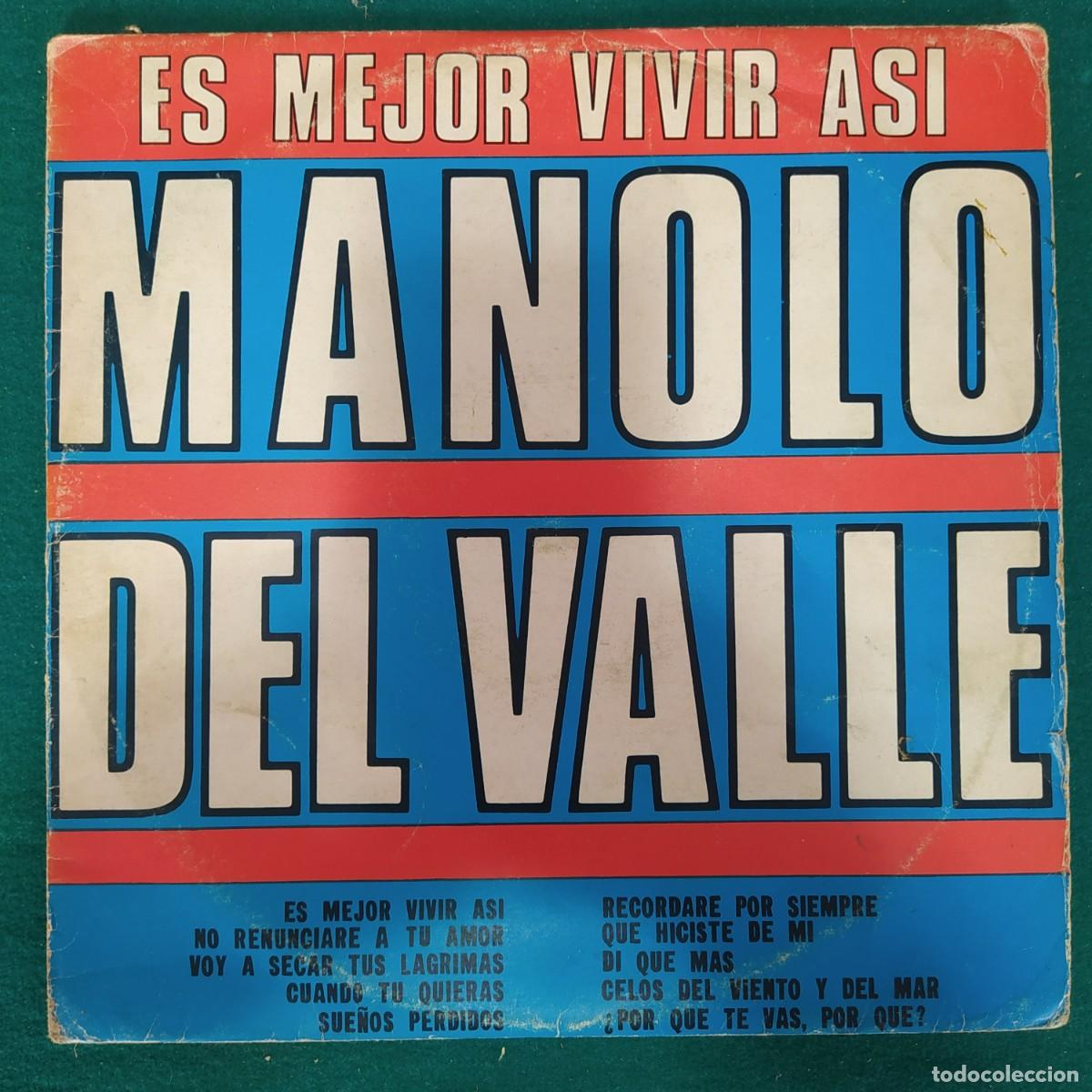 Disques de vinyle: Manolo Del Valle &ndash; Es Mejor Vivir Asi