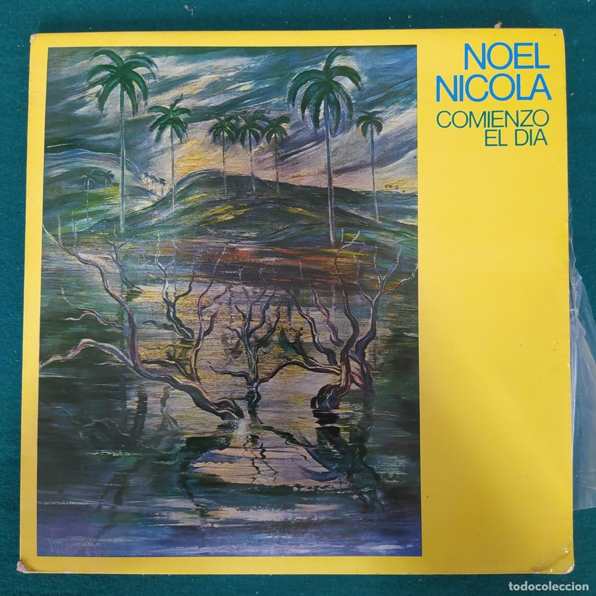 Discos de vinilo: Noel Nicola &ndash; Comienzo El D&iacute;a - Foto 1