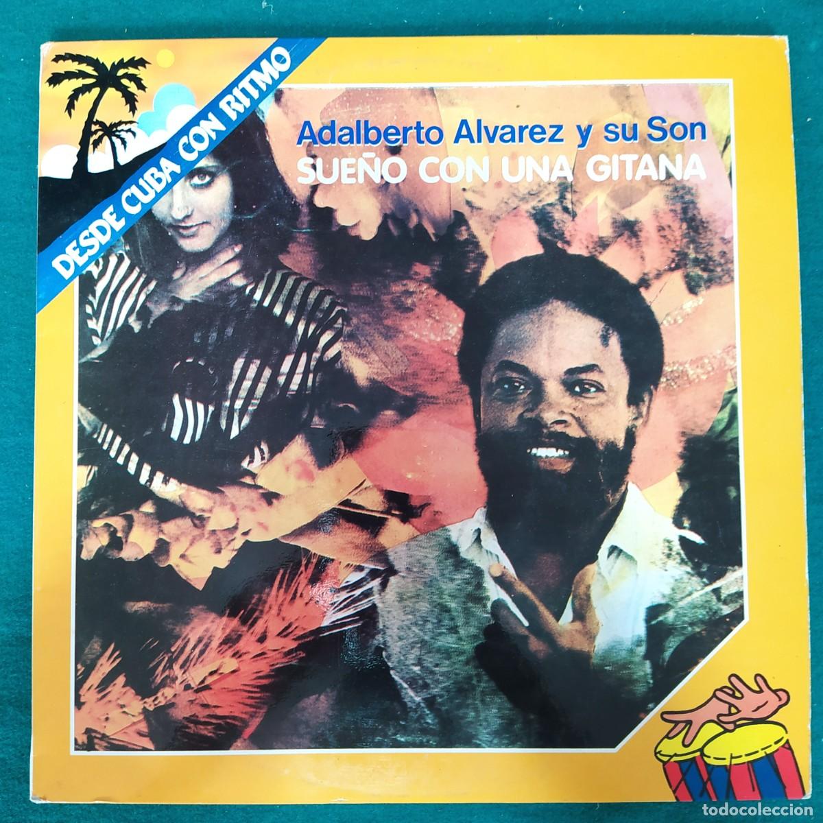 Discos de vinilo: Adalberto Alvarez Y Su Son &ndash; Sue&ntilde;o Con Una Gitana - Foto 1