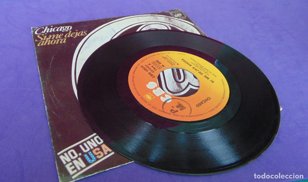 Discos de vinilo: CHICAGO &ndash; Si Me Dejas Ahora - SINGLE 1976 - Foto 2