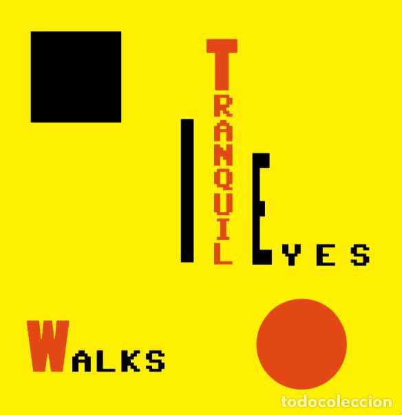 Discos de vinilo: TRANQUIL EYES - WALKS - Foto 1