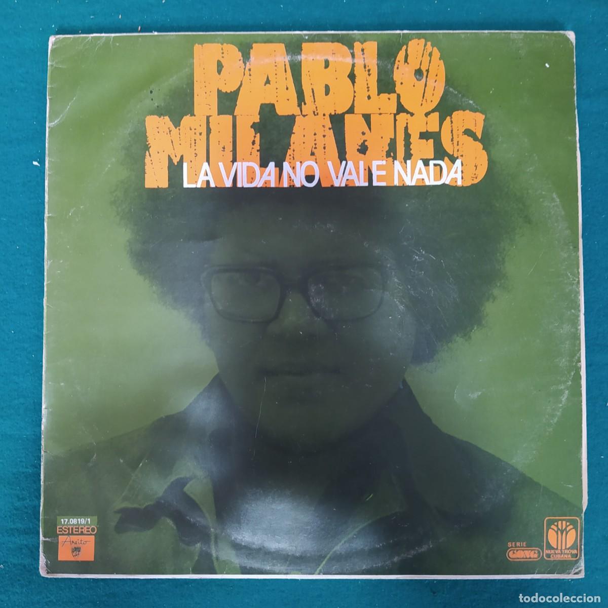 Discos de vinilo: Pablo Milan&eacute;s &ndash; La Vida No Vale Nada - Foto 1