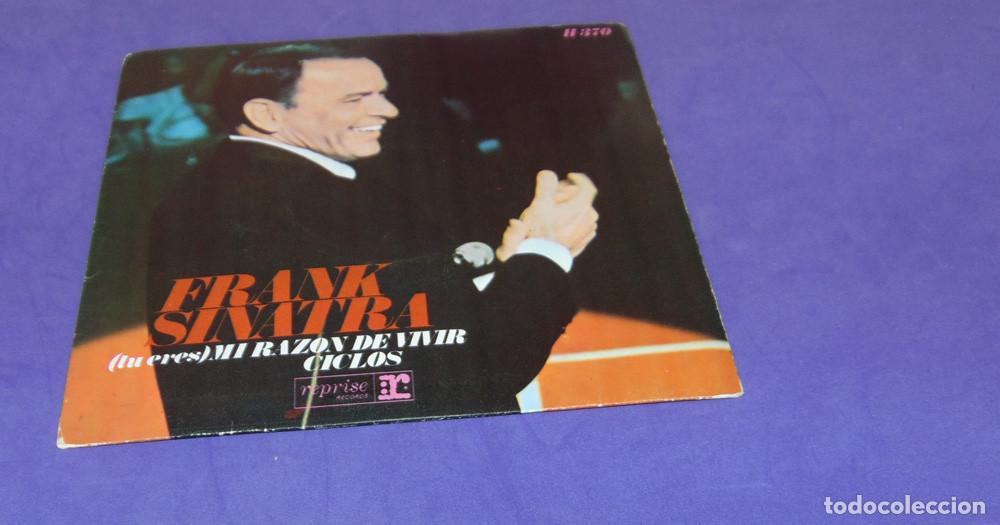Discos de vinilo: FRANK SINATRA &ndash; (Tu Eres) Mi Razon De Vivir - SINGLE 1968 - Foto 1
