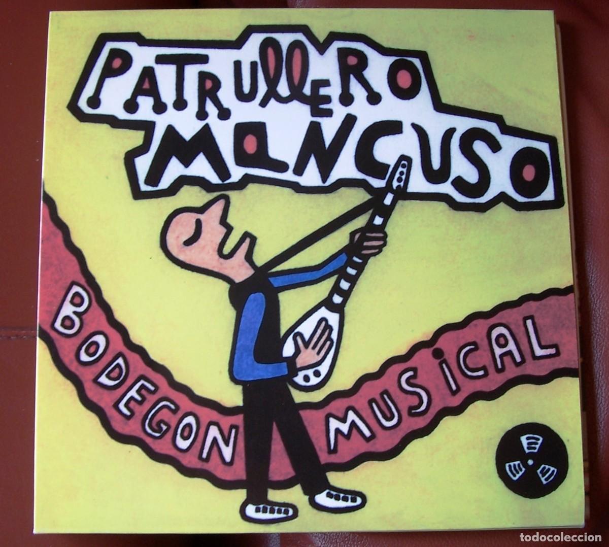 Discos de vinilo: PATRULLERO MANCUSO - BODEG&Oacute;N MUSICAL LP - Foto 1