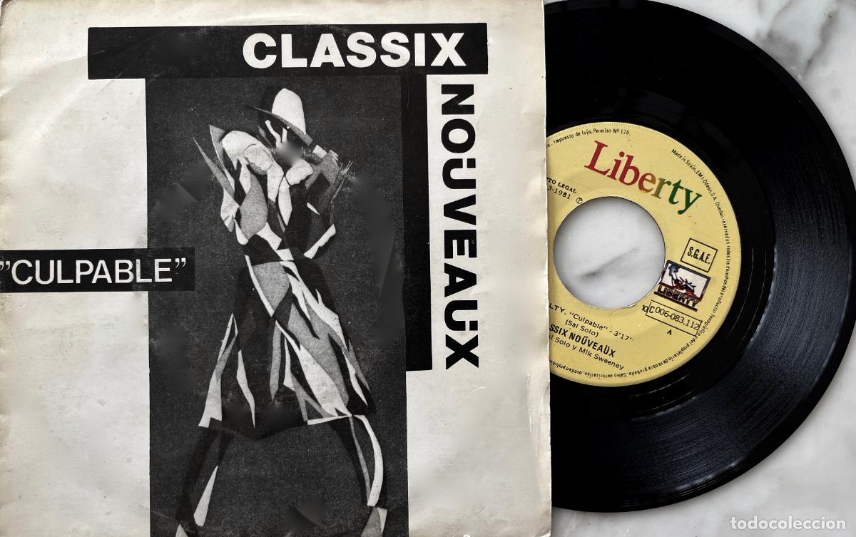 Vinyl records: CLASSIX NOUVEAUX, CULPABLE. SINGLE ORIGINAL ESPA&Ntilde;A 1981