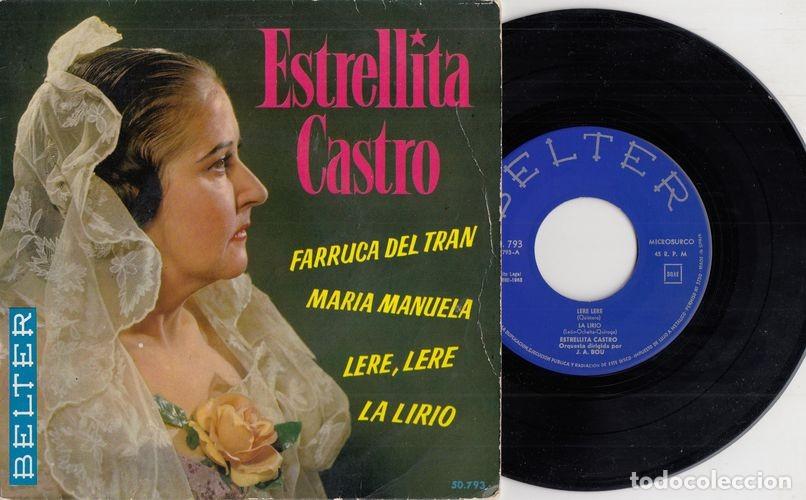 Discos de vinilo: ESTRELLITA CASTRO - FARRUCA DEL TRAN - EP DE VINILO - CAJA 17