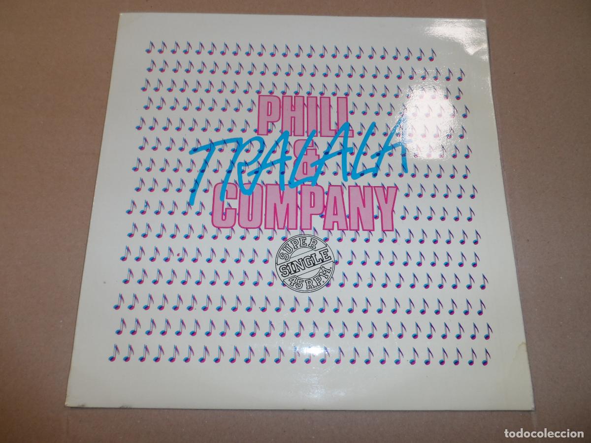 Discos de vinilo: phill & company - tralala - Foto 1