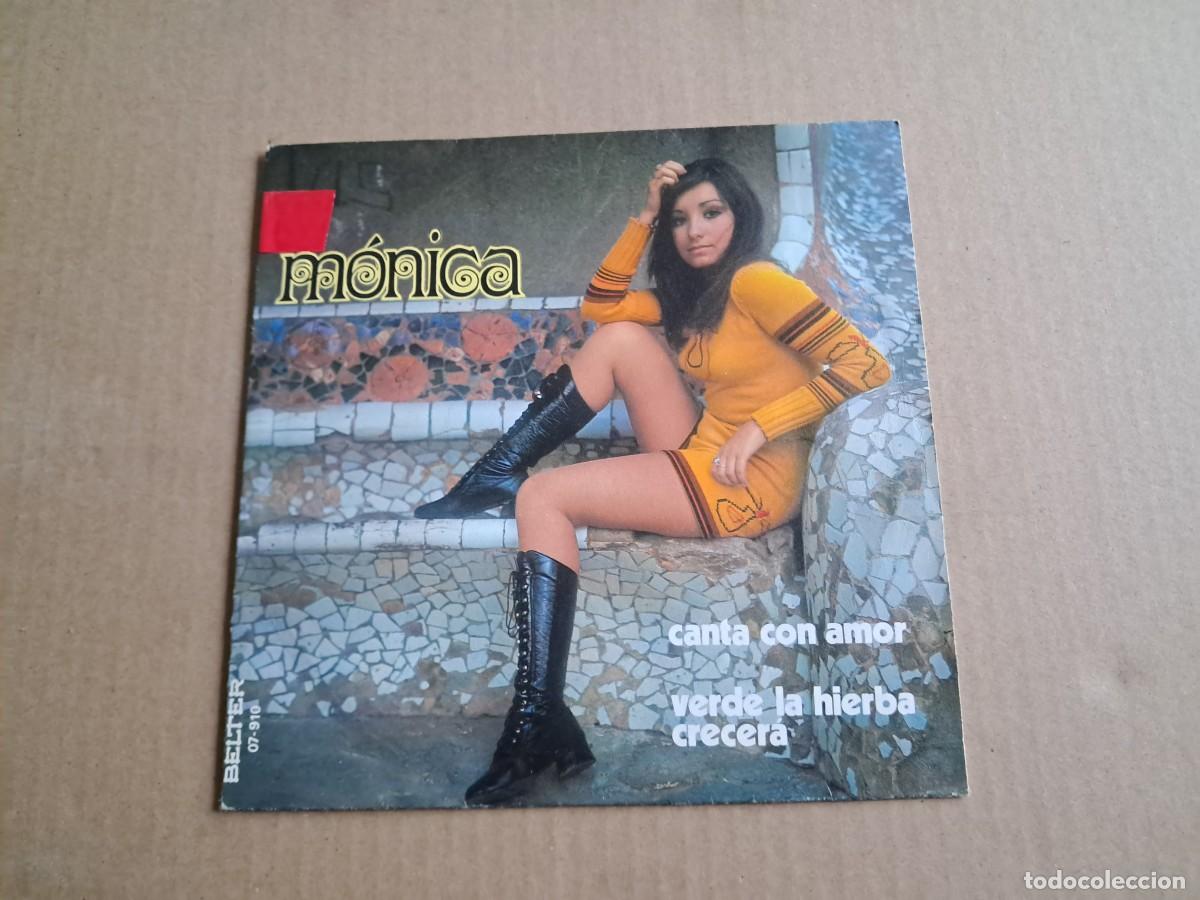 Discos de vinilo: MONICA - CANTA CON AMOR SINGLE 1971 - Foto 1