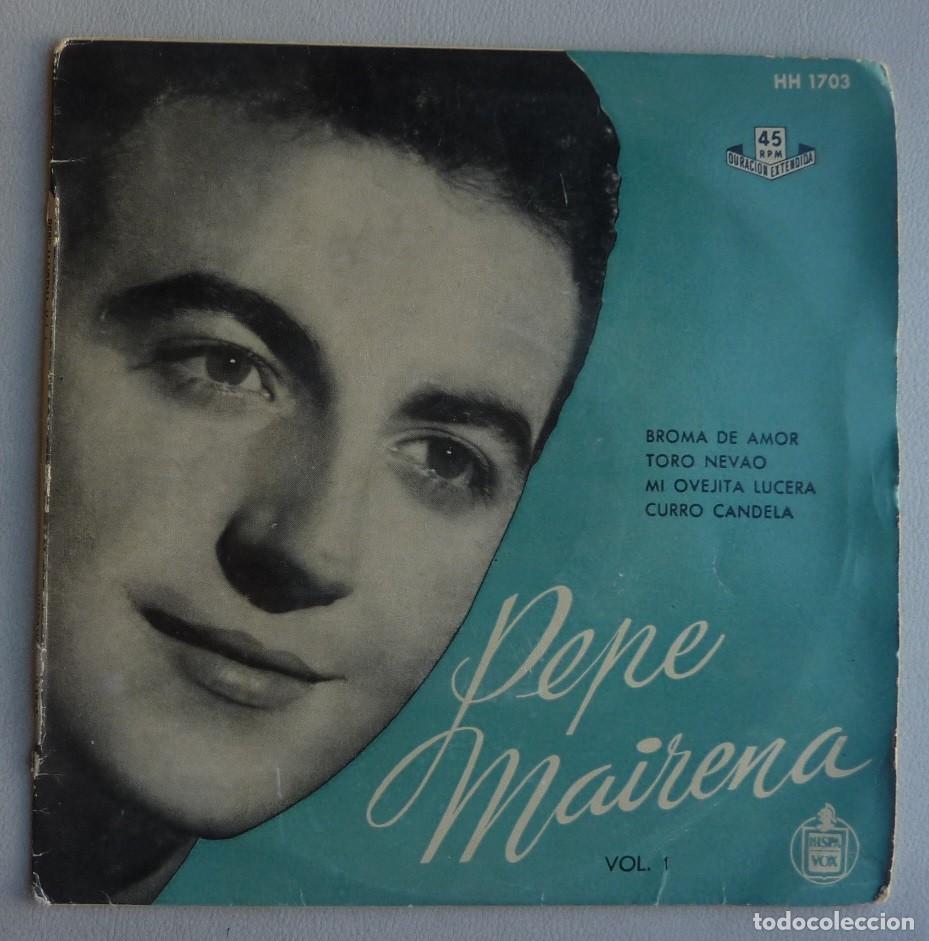 Discos de vinilo: PEPE MAIRENA / BROMA DE AMOR+3 / EP - Foto 1