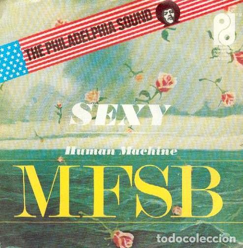 Discos de vinilo: MFSB 45T SEXY HUMAN MACHINE single - Foto 1