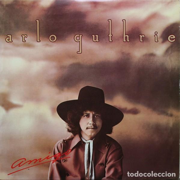 Discos de vinilo: Arlo Guthrie &lrm;&ndash; Amigo - Foto 1