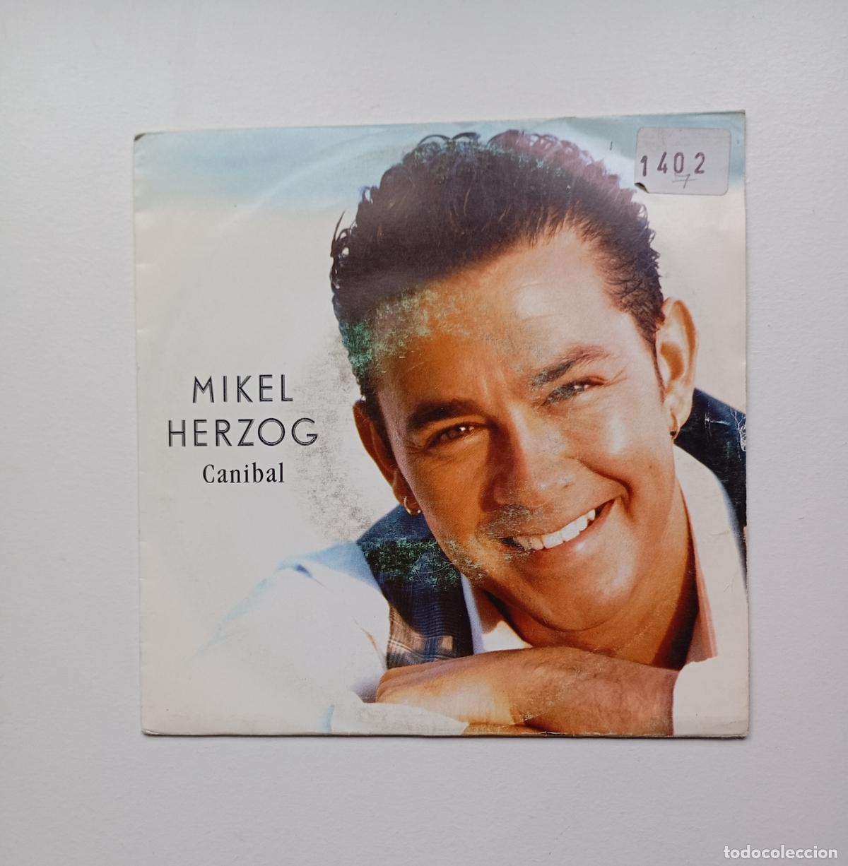 Discos de vinilo: MIKEL HERZOG - CANIBAL. SINGLE. TDKDS26B - Foto 1