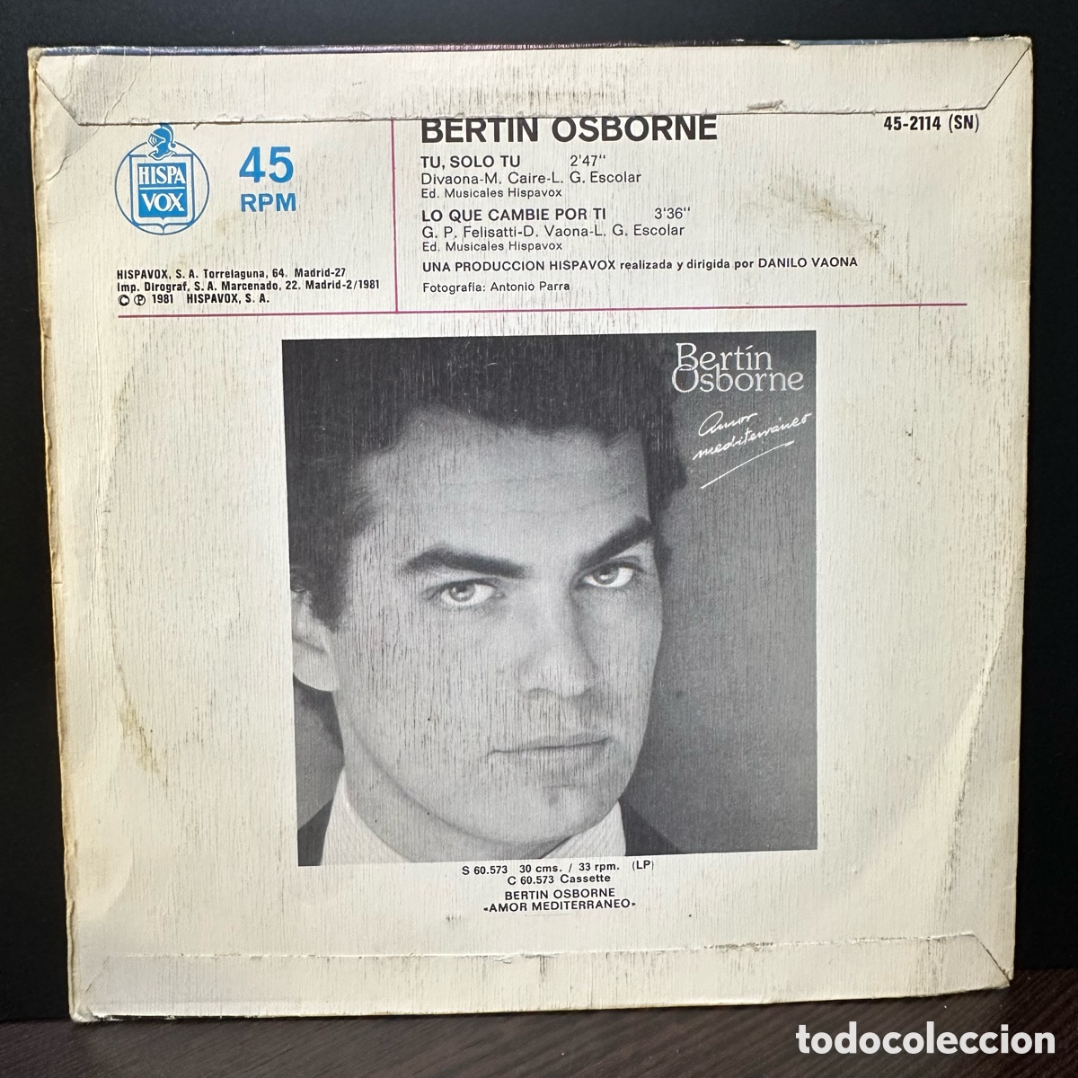 Discos de vinilo: Bert&iacute;n Osborne - T&uacute;, Solo T&uacute; (7&rdquo;, Single) - Foto 2