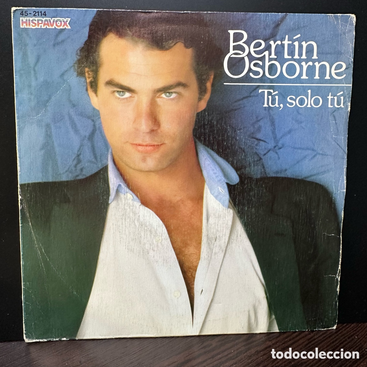 Discos de vinilo: Bert&iacute;n Osborne - T&uacute;, Solo T&uacute; (7&rdquo;, Single) - Foto 1