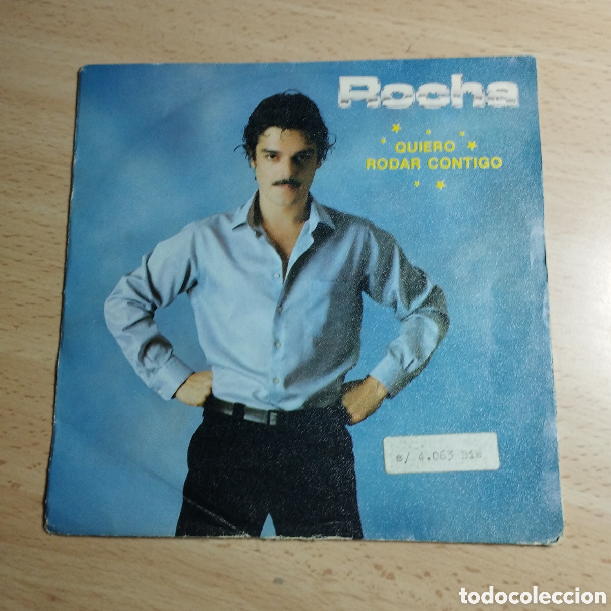 Discos de vinilo: Single 7&rdquo; Rocha 1982 Quiero rodar contigo + Loco por la m&uacute;sica