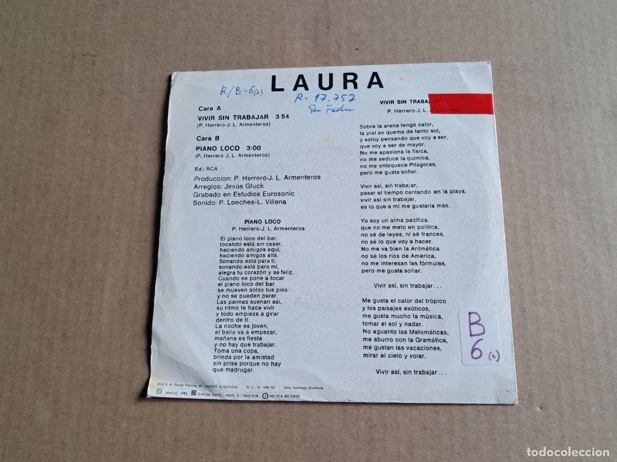 Discos de vinilo: LAURA - VIVIR SIN TRABAJAR SINGLE 1983 - Foto 3