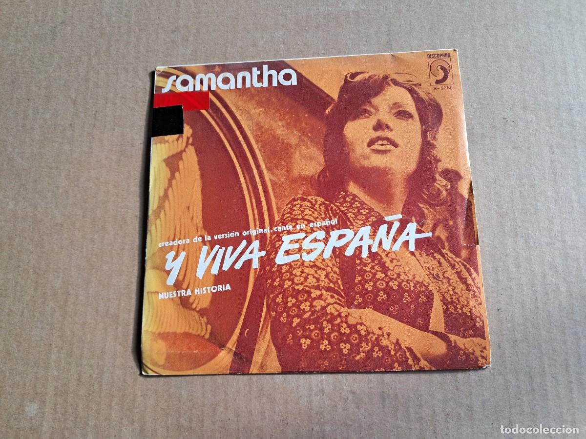 Discos de vinilo: SAMANTHA - Y VIVA ESPA&Ntilde;A SINGLE 1972 - Foto 1