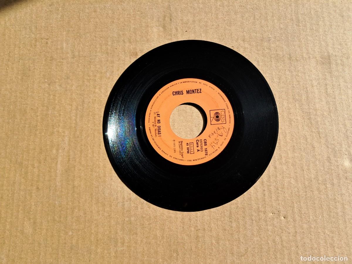 Discos de vinilo: CHRIS MONTEZ - AY NO DIGAS SINGLE 1973 - Foto 1