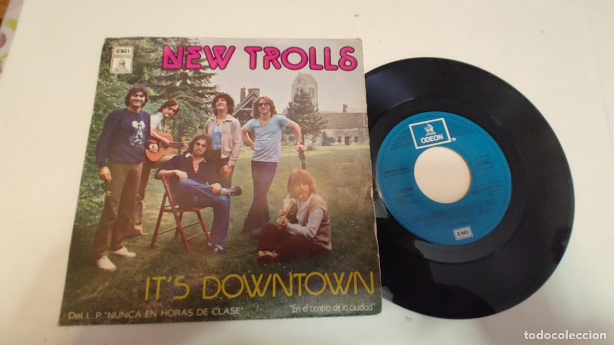 Discos de vinilo: NEW TROLLS-SINGLE IT&acute;S DOWNTOWN - Foto 1