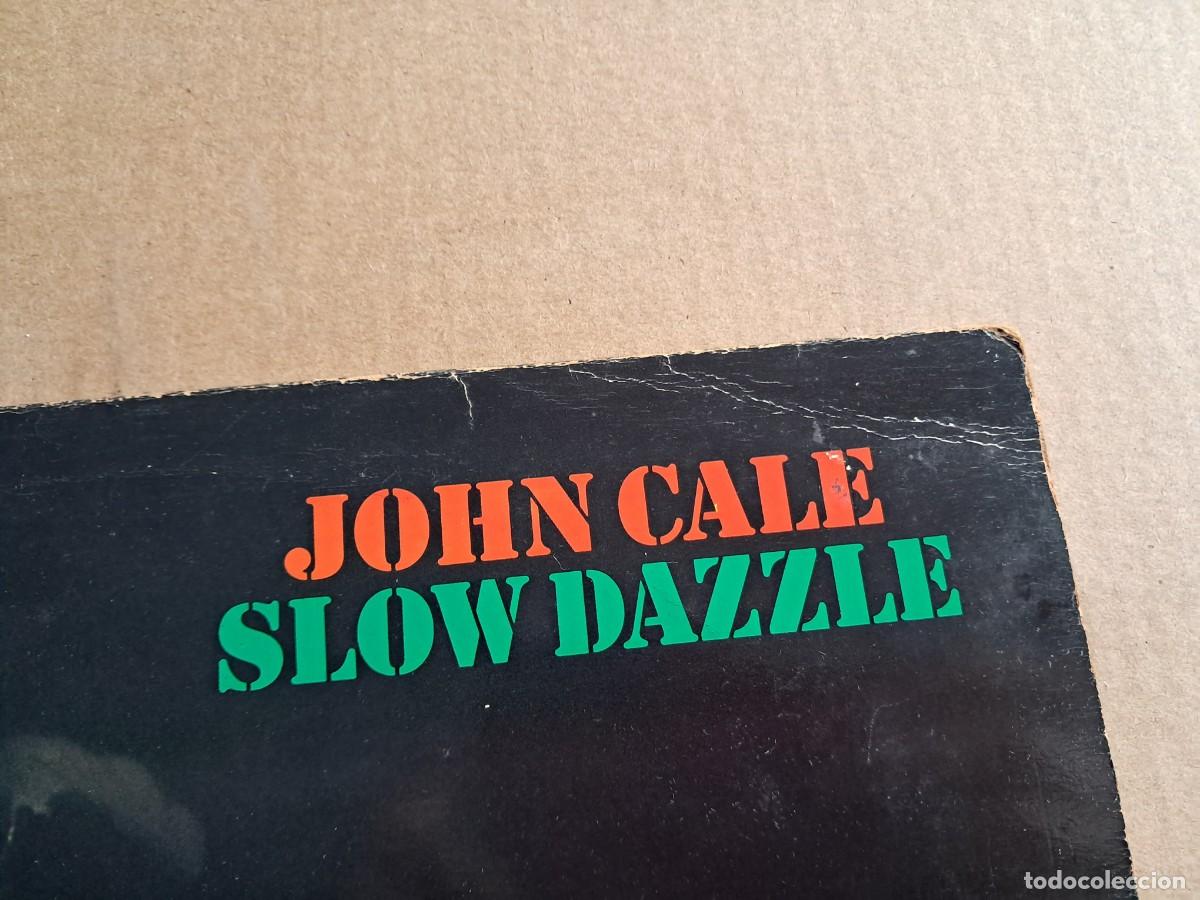 Discos de vinilo: JOHN CALE - SLOW DAZZLE LP 1975 EDICION INGLESA - Foto 2