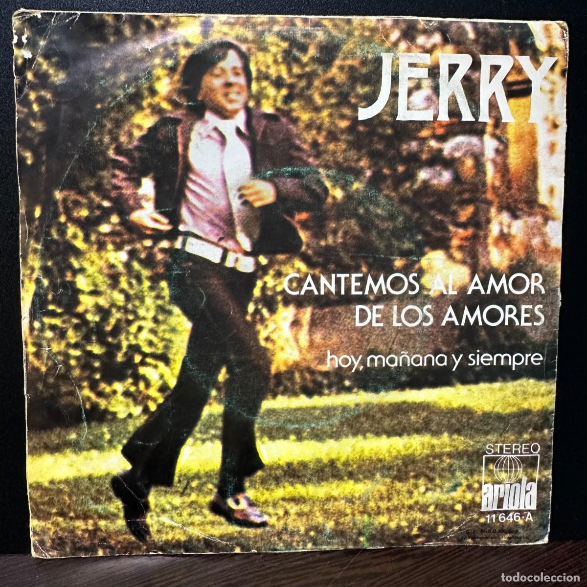 Discos de vinilo: Jerry - Cantemos Al Amor De Los Amores (7&rdquo;, Single) - Foto 2