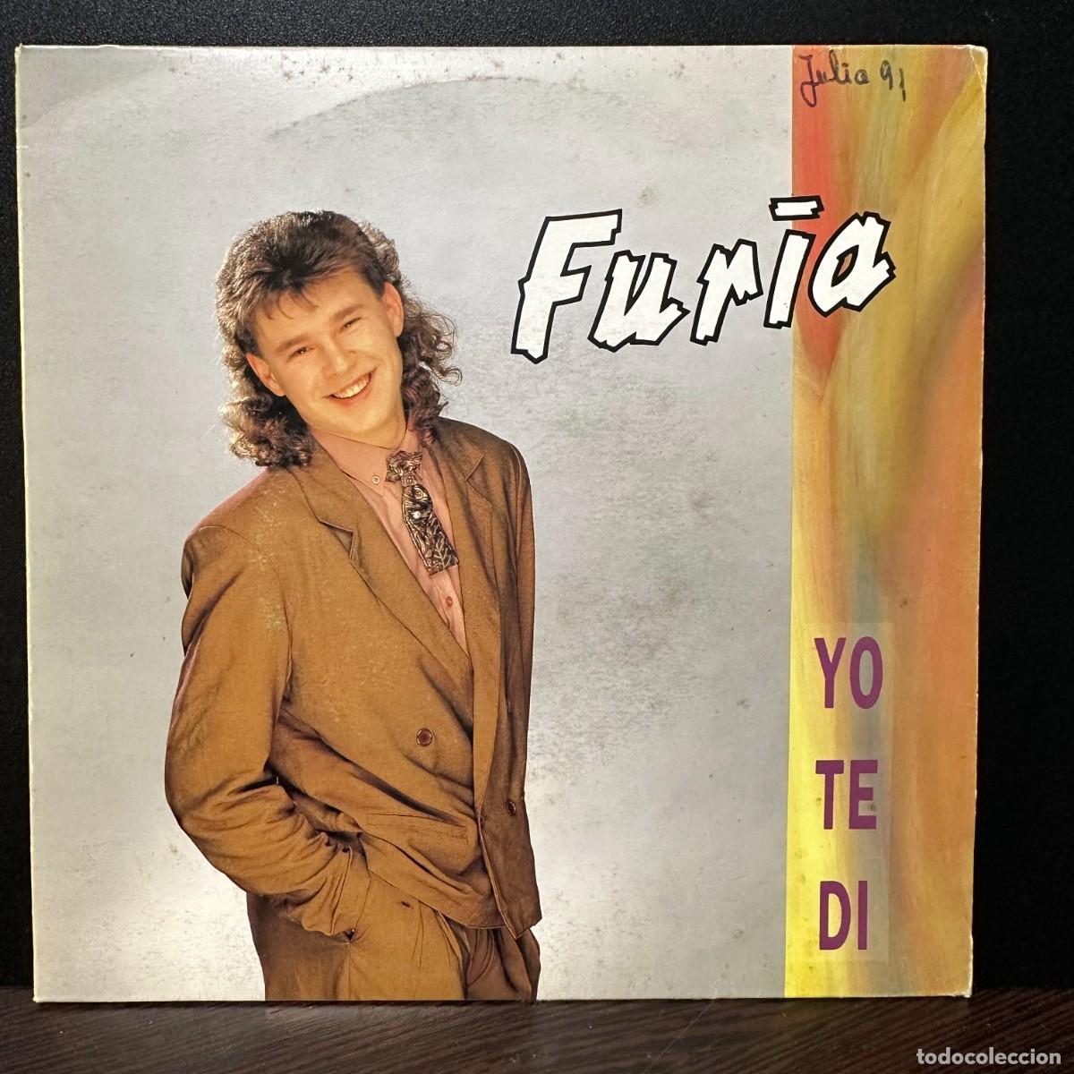 Discos de vinilo: Furia - Yo Te Di (7&rdquo;, Single, Promo) - Foto 1